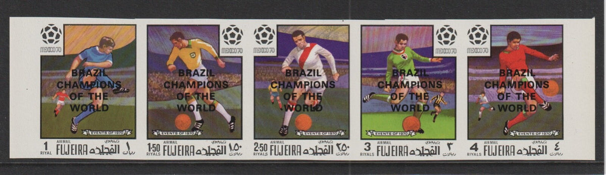 Fujeira 1970 - Football World Champions Brazil Mi-1469B-73B - IMPERF- MNH