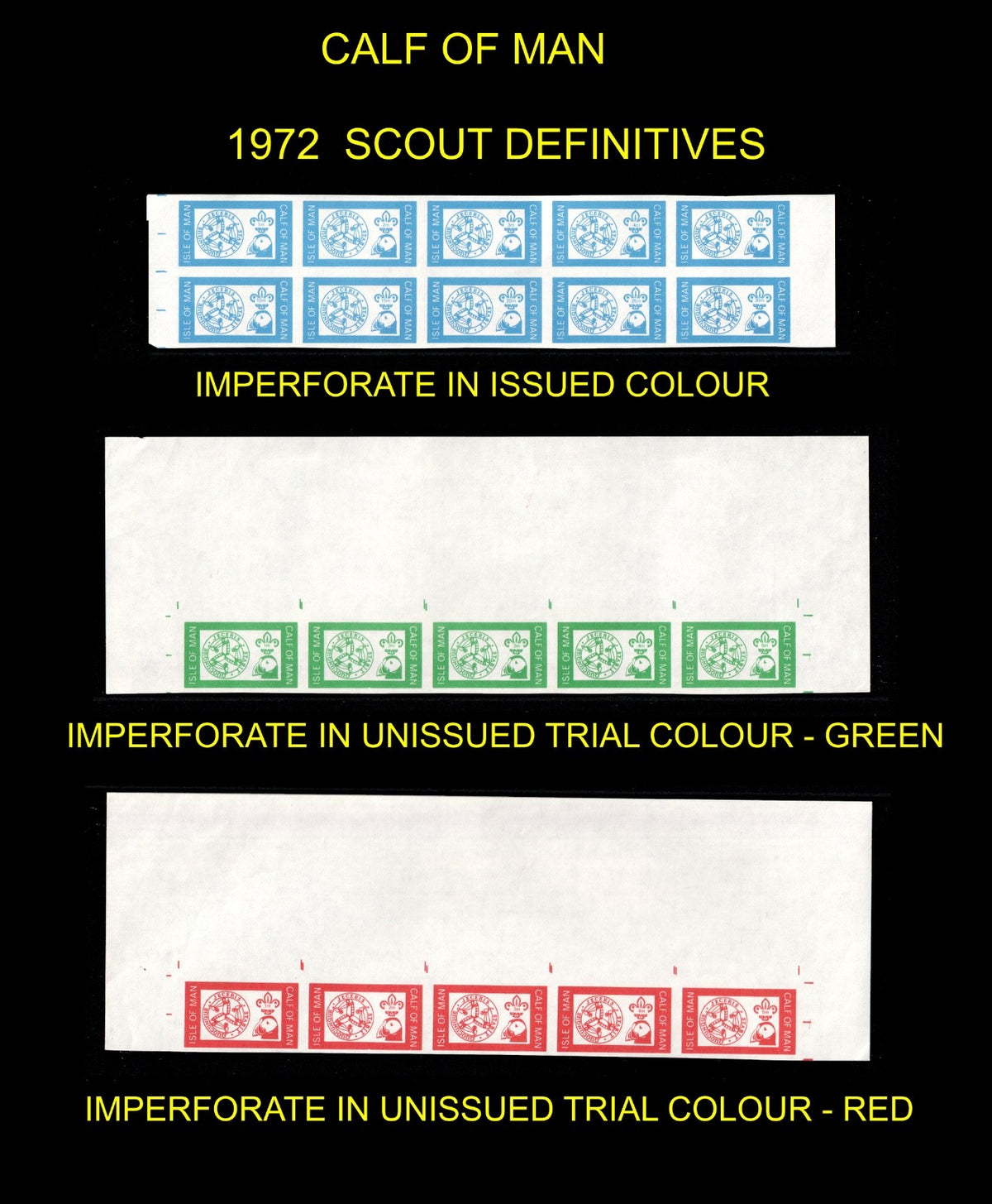 Calf of Man: Scouts  1972 - CA.272-CA.281 (Imperf) as issued + Colour Trials MNH